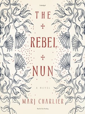 cover image of The Rebel Nun